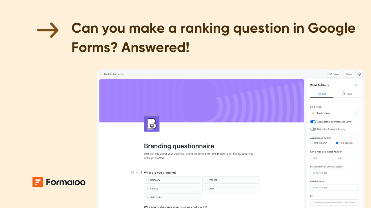 Can you make a ranking question in Google Forms? Answered! Formaloo